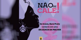 Ouro Preto anuncia que terá Delegacia da Mulher