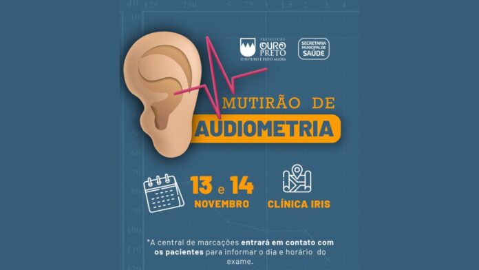 Mutirão de audiometria acontece na próxima semana em Ouro Preto. Imagem - divulgação.