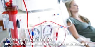 Doença renal crônica: desafios e realidades do tratamento com hemodiálise Doença renal crônica: desafios e realidades do tratamento com hemodiálise