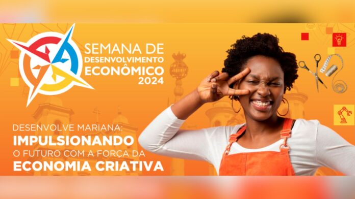 Mariana se prepara para a 3ª Semana de Desenvolvimento Econômico