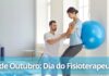 13 de Outubro: Dia do Fisioterapeuta 13 de Outubro: Dia do Fisioterapeuta