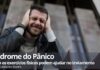 Síndrome do Pânico: como os exercícios físicos podem ajudar no tratamento Síndrome do Pânico: como os exercícios físicos podem ajudar no tratamento