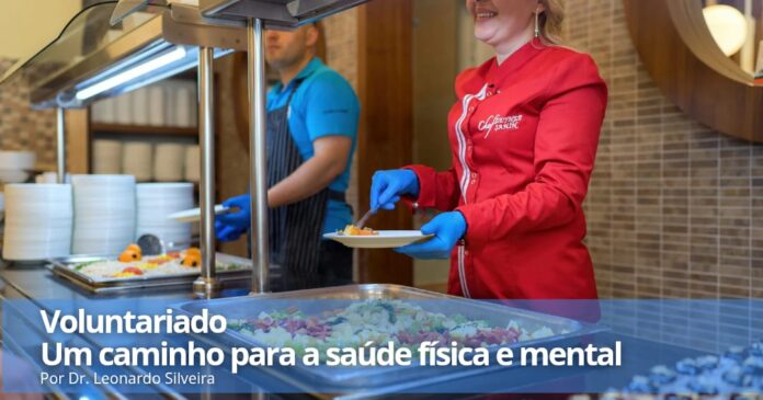 Voluntariado: Um caminho para a saúde física e mental