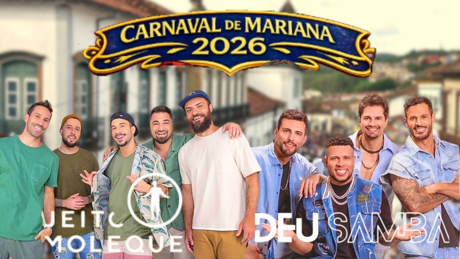 Jeito Moleque e Deu Samba serão atrações do Carnaval de Mariana 2026; confira a programação Jeito Moleque e Deu Samba serão atrações do Carnaval de Mariana 2026; confira a programação
