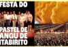 CONFIRMADA, 12/9: Festa do Pastel de Angu de Itabirito será em 1 só dia com atrações locais CONFIRMADA, 12/9: Festa do Pastel de Angu de Itabirito será em 1 só dia com atrações locais